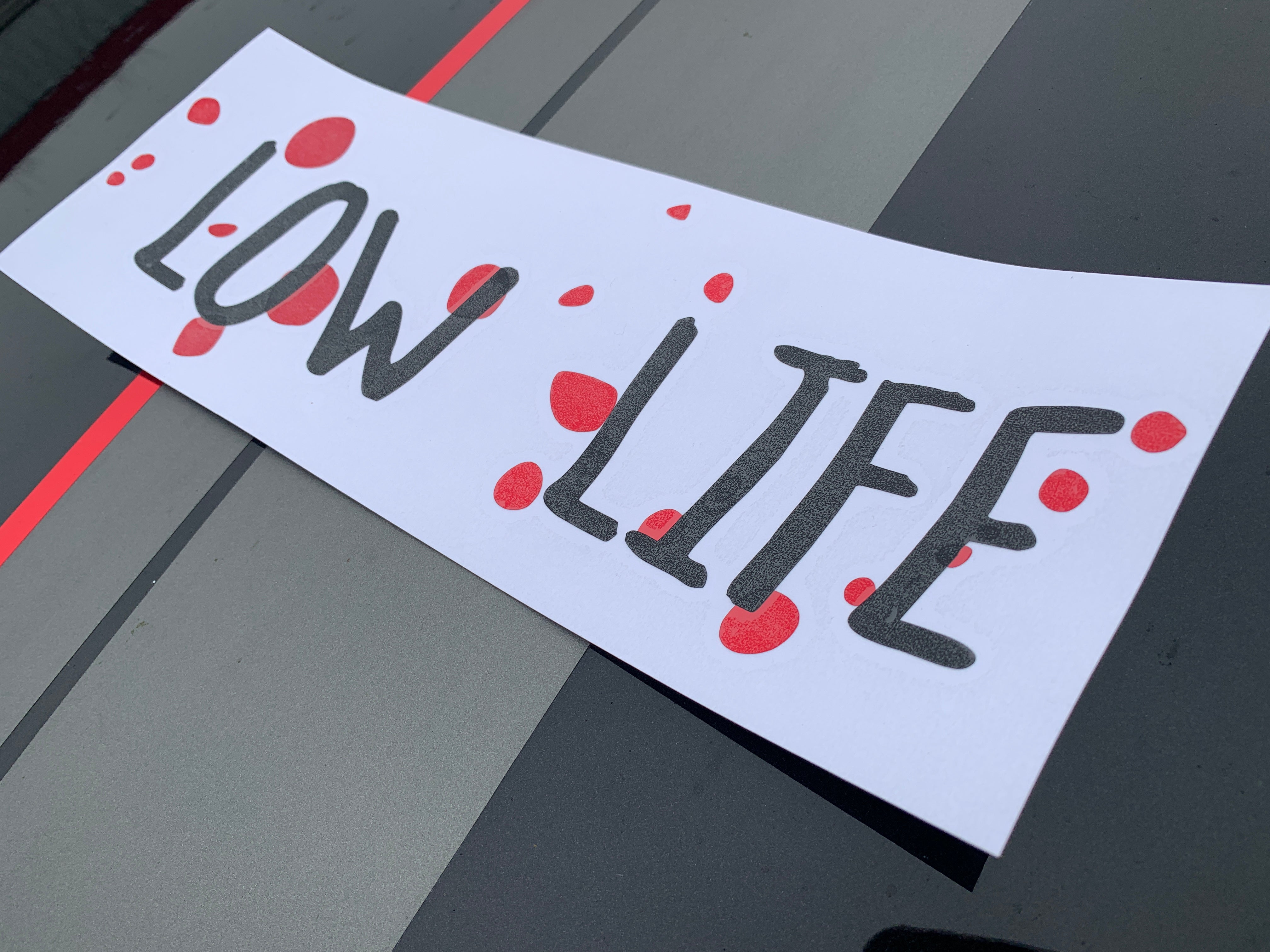 Low life sticker Flakes